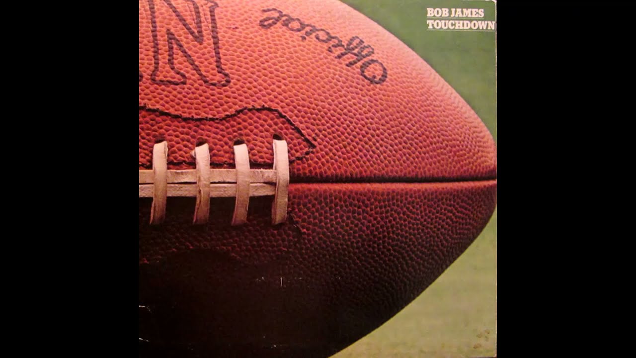 Bob James - Touchdown (1978) 2/2 - YouTube