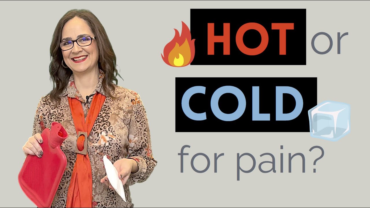 078 Heat or Ice? Which one is best to treat pain? YouTube