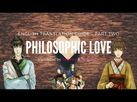 Philosophic Love: English Translation - Part Two