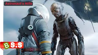 The Astronaut’s Wife Review/Plot in Hindi & Urdu by Bollywood Silver Screen 141,805 views 2 weeks ago 12 minutes, 57 seconds