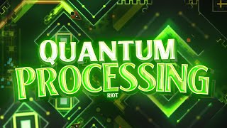 Famous QUANTUM PROCESSING 51% & 57-100%!! (EXTREME Demon) | [GEOMETRY DASH] Wealth