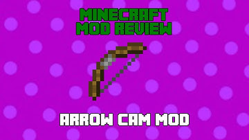 Minecraft Mod Review: Bow Cam Mod 1.7.2
