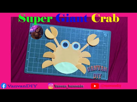 Видео: Vanvan DIY - Instructions to make a super giant crab model from paper