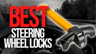 🧰 TOP 5 BEST Steering Wheel Locks