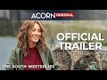 Breaking News - Acorn TV's Original Irish Drama Series "The South Westerlies" Makes Exclusive Worldwide Premiere on Monday, November 9 - The Futon Critic