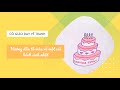 Cô giáo dạy vẽ tranh | Hướng dẫn tô màu vẽ một cái bánh sinh nhật