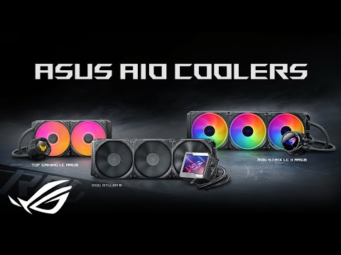ASUS AIO Coolers - Stay Cool. Game On.