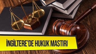 İngiltere'de Hukuk Mastırı