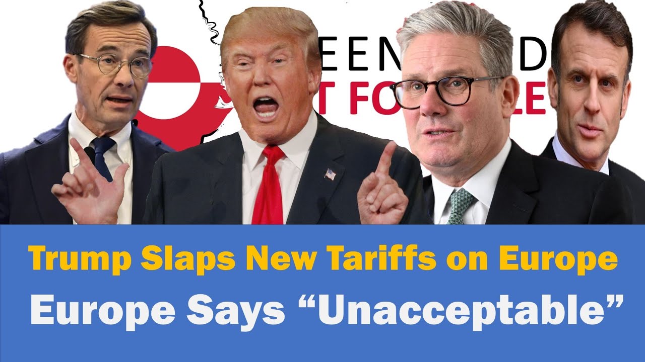 Trump announces new tariffs on 8 European countries European leaders call them “unacceptable”