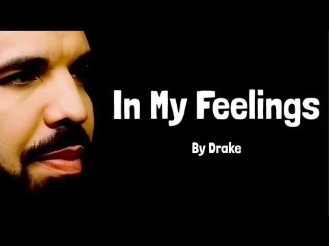 Drake - In My Feelings (Lyrics)