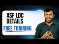 ASF LDC Details #whoiamacademy