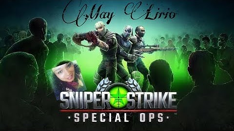 Sniper Strike [Zombie Event Machine Gun]