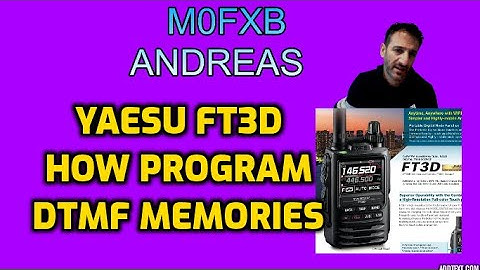 Yaesu FT3D -How to program DTMF memories then use to connect
