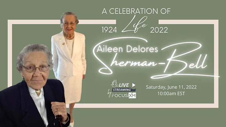 Aileen Delores Sherman-Bell Home Going