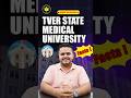MBBS in Russia: Facts about Tver State Medical University in Russia. #mbbsinrussia #mbbsinabroad