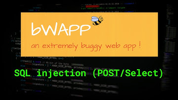 SQL Injection (POST/Select) with bWAPP | Web Security Tutorial