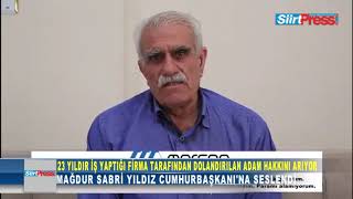 Si̇i̇rtte İş Yaptiği Fi̇rma Tarafindan Dolandirilan Adam 23 Yildir Hakkini Ariyor