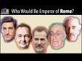 Who has the best claim to the title of Roman Emperor?