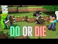 Do or die  dream animations