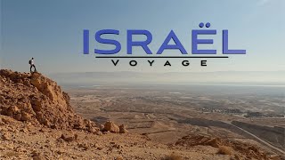 Voyage en Israël. Que faire en 10 jours