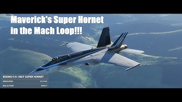 Flying the Mach Loop in a Super Hornet