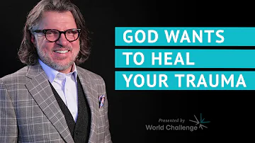 God Wants to Heal Your Trauma - Gary Wilkerson