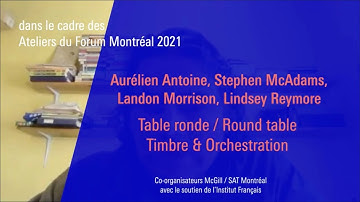 Round table : Timbre and orchestration I