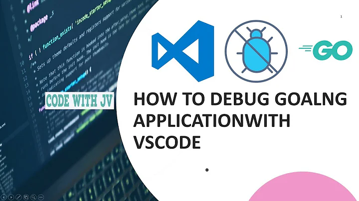 How to debug Golang application with VS Code