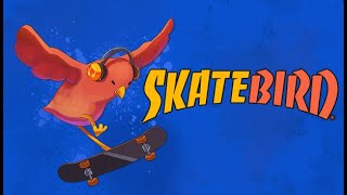 【SkateBIRD】鳥ボー