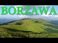 BORŻAWA   07 2017  Полонина Боржава  Polonina Boržava