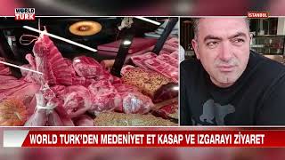 World Turkten Medeni̇yet Et Kasap Ve Izgarayi Zi̇yaret 15 02 2023