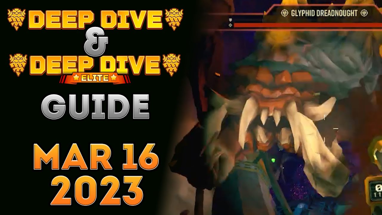 Deep Dive and Elite Deep Dive Strategy Guide for This Week March 16th ...