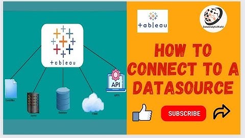 Tableau Course | Tableau Tutorial 5 | How to connect to Data Sources - Part 1