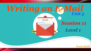 Writing an E - Mail(Session 11) 9th Class