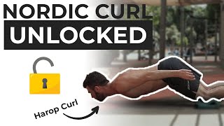 The SECRET WAY To Unlock The Nordic Curl | Best Legs Exercise | Bulletproof Your Hamstrings