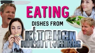 I ate KITCHEN NIGHTMARES dishes