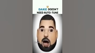 Drake does not need autotune