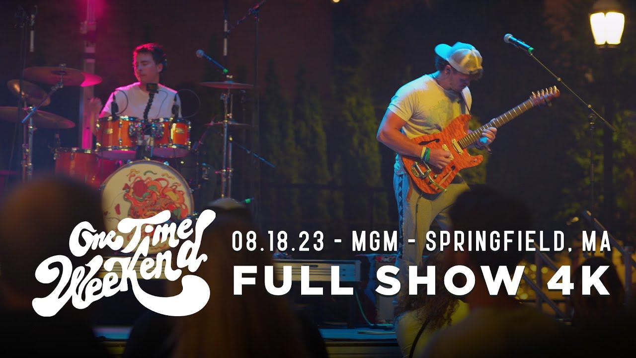 One Time Weekend - 08.18.23 MGM Springfield [Full Show 4K] - YouTube