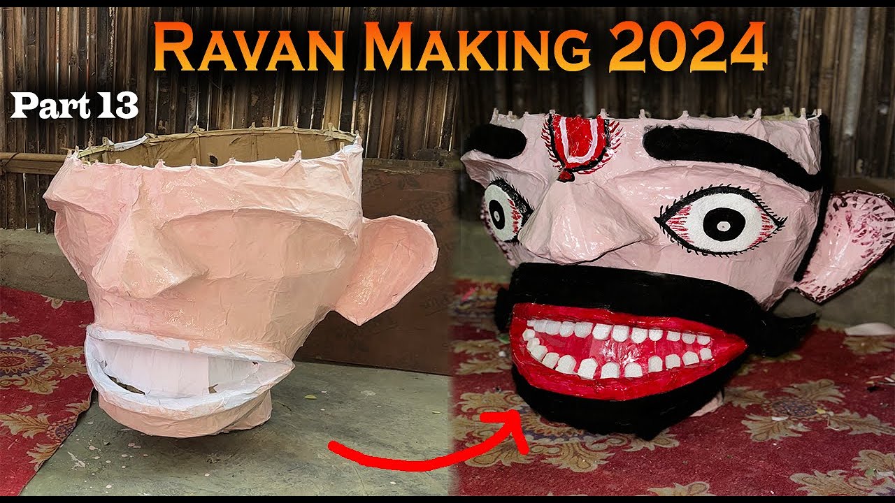 Ravan Face Ready 2024 | Part 13 | Ravan Making 2024 | How To Make Ravan ...