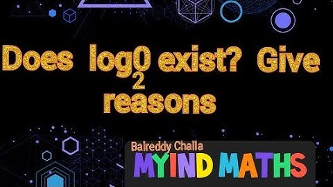 logarithms class 10 | Does  log0 exist? | real numbers by MyInd Maths