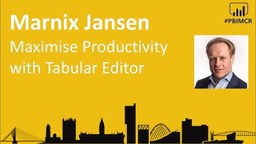 Using Tabular Editor to Maximise Productivity with Marnix Jansen