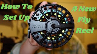 How To Set Up Your New Fly Reel / Waterworks Lamson Litespeed G5 9