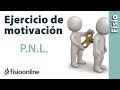 Ejercicio de motivación PNL (Programación Neurolingüística)