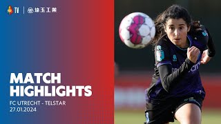 Highlights FC Utrecht - Telstar | Azerion Vrouwen Eredivisie | 2023-2024