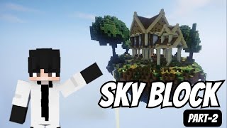 WE MADE A HOUSE IN MINECRFT || SKY BLOCK || PART-2