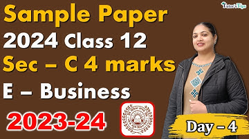 PSEB E-Business Decoded: Class 12 Sample Paper & Solutions | 2023-24 Session | Day 4