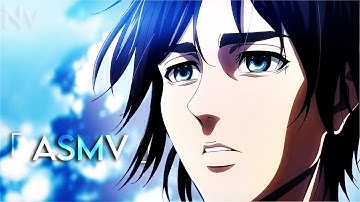 Attack on Titan || Eren Jaeger.「 ASMV 」v2