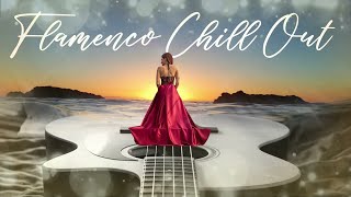 Flamenco Chill Out - Chill out para la playa, el aire libre y el mar by La música del recuerdo - los 50, los 60, los 70 66,729 views 1 year ago 1 hour, 1 minute