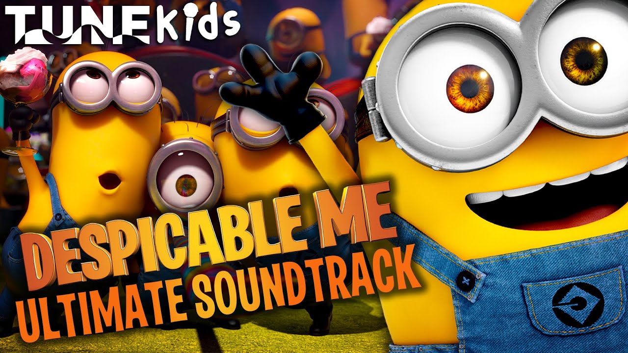 The ULTIMATE Despicable Me Soundtrack! 30 Minutes Of Gru, The Minions & More | TUNE: Kids