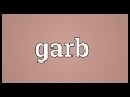 Garb Meaning